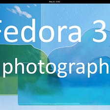 Fedora 36 for photographers
