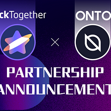 OFFICIAL! LuckTogether Established Strategic Partnership with ONTO Wallet