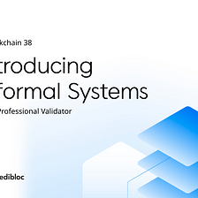[ANN] Introducing a New Professional Validator, Informal systems.