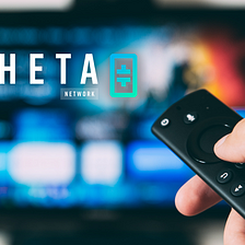 Theta: Next Gen Video Content Streaming Network