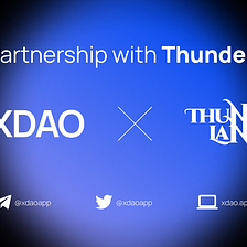 Annonce d’un partenariat stratégique entre XDAO et Thunder Lands