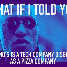 Domino’s Pizza is a Tech Company