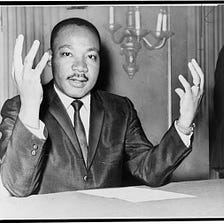 Martin Luther King Jr.’s true radical ideology was his dissatisfaction with the status quo