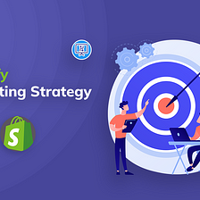 8 Effective Tactics to Skyrocket Your Shopify Sales