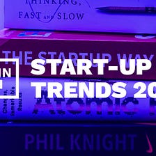 Für Start-ups: 8 Trends für exponentielles Wachstum im Jahr 2022