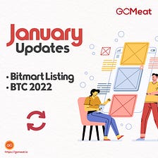 GoMeat x BitMart Listing & the Quarter Ahead