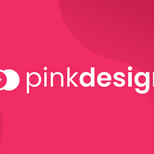 Announcing Pink Design