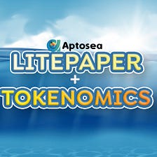 AptoSea Litepaper & Tokenomics