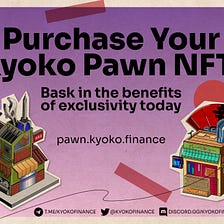 The Kyoko Pawn Collection: A New Model for Loan-To-Earn