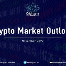 Crypto Market Outlook — November, 2022