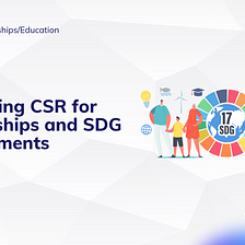 Leveraging CSR for Partnerships and SDG Achievements