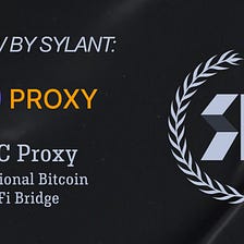 BTC Proxy — The Safest Custody Solution for Staking Bitcoin
