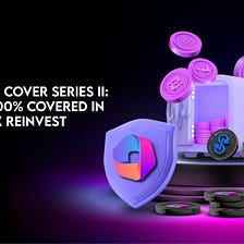 Combined DeFi Cover Series II: 100% Protection for Convex Reinvest Strategy