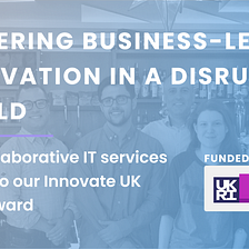 Powering Business-Led Innovation in a Disrupted World