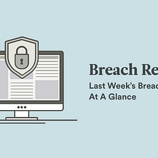 Polyverse Weekly Breach Report