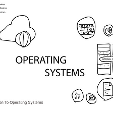 Introduction | Operating Systems