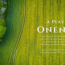 A Play of Oneness