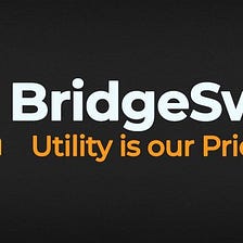 Bridgeswap — Bridging the Gap to Web 3.0
