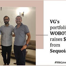 Sequoia India invests $2.5Mil in Venture Garage portfolio startup, Wobot