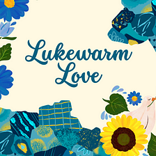 Lukewarm Love: Tepid Parents & Tender Moments