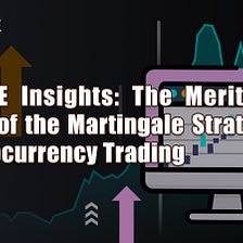 BigONE Insights: The Merits and Risks of the Martingale Strategy in Cryptocurrency Trading