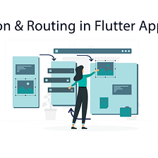 Flutter App: Navigation & Routing