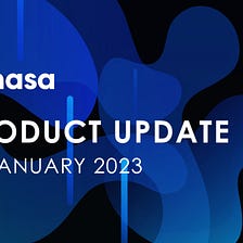 Amasa Product Development Update — December 28, 2022