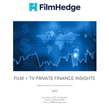Film + TV Private Finance Insights 2022 [Report]