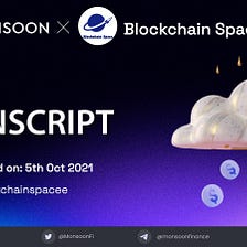 AMA Transcript for Monsoon Finance x Blockchain Space Community