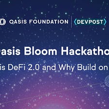 What is DeFi 2.0 and Why You Should Build On Oasis