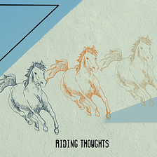 Riding Thoughts