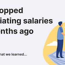 This will fundamentally change your salary negotiation