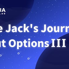 ASTERIA ESSENTIALS #3 -Put Options (Uncle Jack’s Journey to Put Options)
