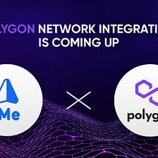 iMe Smart Platform is launching on Polygon to push mass adoption of cryptocurrencies