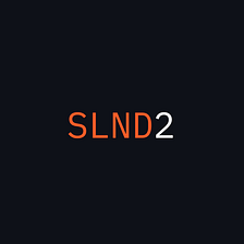 SLND2: Invalidate SLND1 and Increase Voting Time