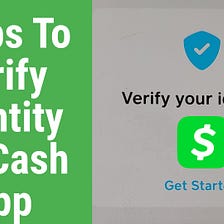 How to verify Cash App for increase limit?