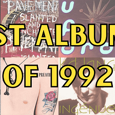 The 20 Best Albums of 1992
