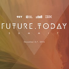 Announcing the Future Today Summit
