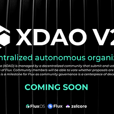 XDAO 2.0: Exploring Flux’s Next Generation of Governance