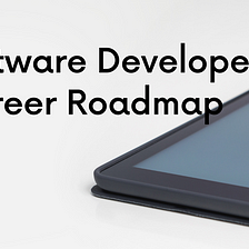 Software Developer Career Roadmap