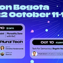 Devcon BOGOTÁ: Meet Matters Lab at Schelling Point and Tech4Democracy Venture Day with RxC…