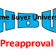 Preapproval & Pre-Qual, What’s the Diff?