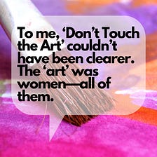 Don’t Touch the Art: An Introduction