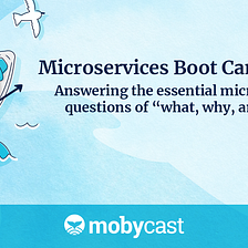Microservices Boot Camp Part 1