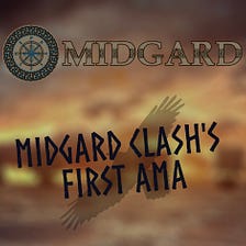 Midgard Clash’s First AMA