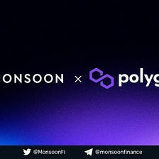 Monsoon Finance Forms Strategic Alliance with Polygon