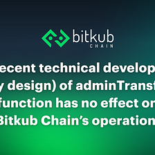 Announcement: The recent technical development (by design) of adminTransfer function has no effect…