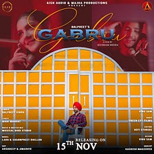 Gabru Cross 3 lakh+ view on YouTube Balpreet Singh