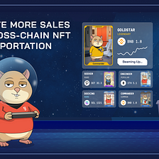 Generate More Sales With Cross-Chain NFT Teleportation