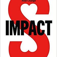 Impact: Reshaping capitalism to drive real change — Sir Ronnie Cohen interview